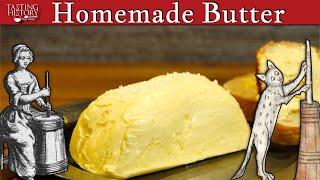 How to Make Old Fashioned Butter