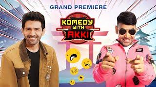 Kartik Aaryan on Komedy With Akki | Komedy With Akki | Episode 1