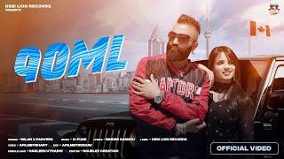 90ML | MILAN feat. Parveen | G-Funk | Desi Lion Records | Official Video | Latest Punjabi Song 2024