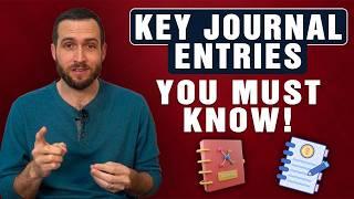 Key Journal Entries You NEED to Know | Maxwell CPA Review