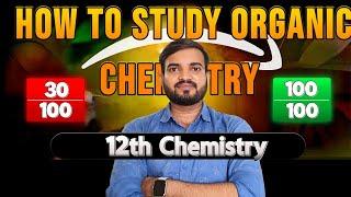 How to Get Good Marks in 12th Organic chemistry in Board || trick to remember Organic chemistry