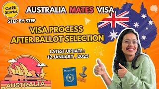 Australia Mates Visa apply | step by step process after ballot selection Guide | Latest update