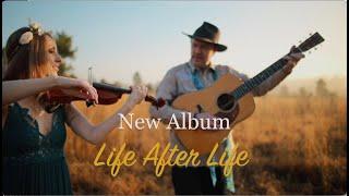 Mark and Maggie O'Connor - Album Trailer / Life After Life