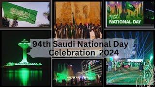 94th Saudi National Day Celebration 2024 | Wonderful & Fantastic Evening on 94th Saudi National Day