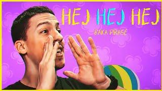 BakaPrase - HEJ HEJ HEJ (Official Music Video)