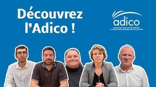 Découvrez l'Adico !