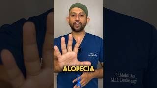 5 Warning Signs Of Alopecia Hair Loss  Explained By Dr. Asif #alopeciaawareness