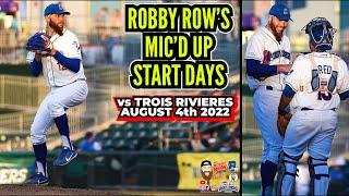 Now I Get PUNCHIES?! | Robby Row's Mic'd Up Starts - 8/4 vs TR
