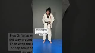 How to Tie Your Belt for Taekwondo 