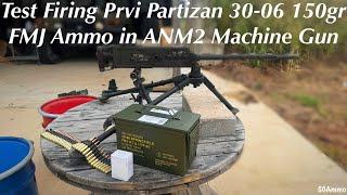 Test Firing Prvi Partizan 30-06 150gr FMJ Ammo in ANM2 Machine Gun @SGAmmo