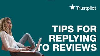 Tips for replying to reviews
