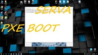 How To Download, Install and Configure Serva PXE And Install Windows 10 UEFI