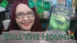 Toll The Hounds (review) by Steven Erikson