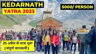 KEDARNATH YATRA 2023