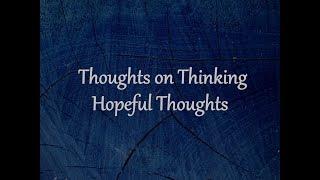 "Hopeful Thoughts" Sermon. Lakeland Baptist Church KJV Preaching