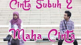 CINTA SUBUH 2 : MAHA CINTA - Film Pendek Inspirasi - ENG SUB