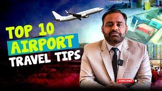 Top 10 Airport Travel Tips: Make Your Journey Hassle-Free in 2025