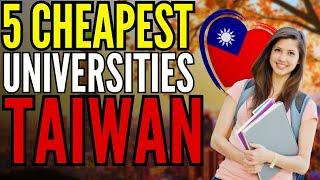 5 Cheapest Universities in Taiwan for International Students - Study Abroad