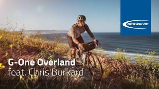 Schwalbe G-One Overland - A day with Chris Burkard