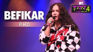 Befikar | Pho | MTV Hustle 4