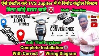 TVS Jupiter BS6Full installation Anti Theft Alarm System Keyless StartEasy InstallRemote Start