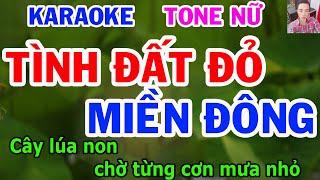 Karaoke Tình Đất Đỏ Miền Đông  Tone Nữ  Nhạc Sống  gia huy karaoke