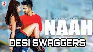 Naah | Hardy sandhu | noora fatehi | choreograpy | Desi Swaggers