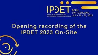 IPDET 2023 On-Site program - Opening recording