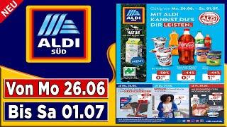 Aldi Süd Werbung Angebote im Prospekt ab Montag, 26.06.2023