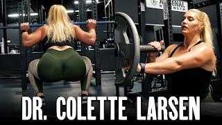 Colette Larsen - Dr. Cheeks Leg Day (PART TWO)