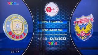 Trailer Vòng 12 Night Wolf V. League 1 - 2022 Đông Á Thanh Hoá  -  Hồng Lĩnh Hà Tĩnh 18:00 12/8 VTV5