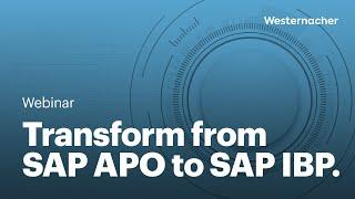 How to transform from SAP APO to SAP IBP for supply chain