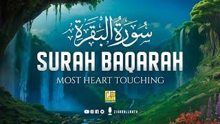 Surah Al Baqarah Full (سورة البقره) HEART TOUCHING RECITATION | ZikarAllah TV