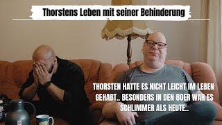 Thorsten berichtet über sein hartes Leben mit seiner Behinderung! Keine Anerkennung & keine Hilfe!