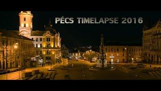 Pécs Timelapse 2016