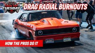 Drag Radial Burnout How To: Tech Tip Tuesday