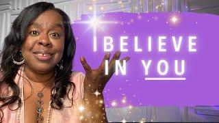 I Believe in You - Trust Yourself - Clairvoyance Course sneak peak