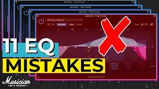 11 EQ MISTAKES