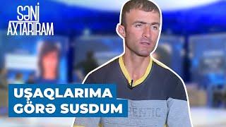 Səni Axtarıram | 4 dəfə evdən qaçan Sakitənin əri | Bir söz demək olmurdu, küsürdü