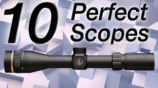 The 10 Perfect Rifle Scopes