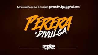 Mc Murilo - Paraiso (Nado DJ) (Perera Divulga)