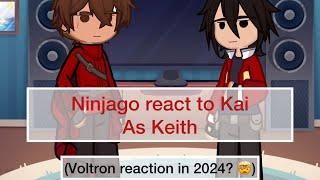 Ninjago react to Kai as Keith||gacha reaction||1/2||Voltron reaction in 2024?? 