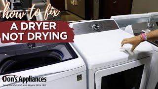 Why is My Dryer Not Drying? | Try These Quick Tips