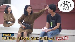 NEKAT! PUTUSIN CEWEK GAK DIKENAL, TERBAIK - Part6