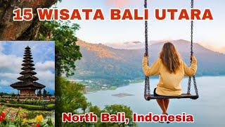 15 WISATA BALI UTARA \ NORTH BALI PARADISE / Wisata Traveloka Traveller / Healing