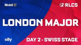 RLCS London Major | Day 2 | Swiss Stage | Main Stream