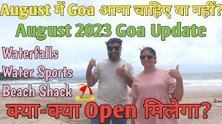 August Month me Goa aana Chahiye Ya Nahi ?? Complete Details about August 2023 || Harry Dhillon