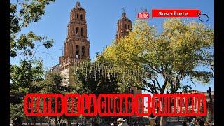 #CHIHUAHUA #CAPITAL DEL #ESTADOGRANDE #CENTRO HISTORICO