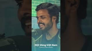 Một Vòng Việt Nam cover by Rahul Kumar #motvongvietnam #tùngdương #rahulkumar #2024