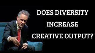 Jordan Peterson | Does Diversity Increase Creative Output?